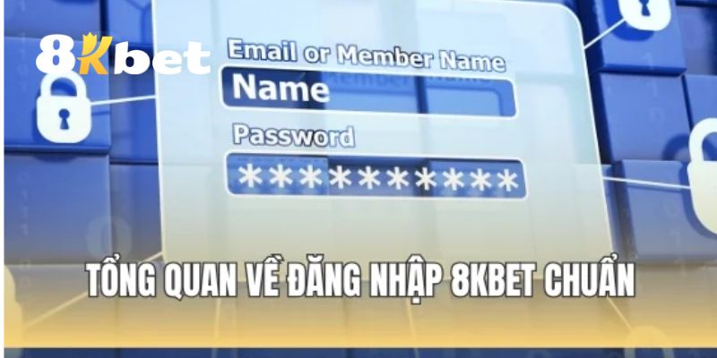 Đăng Nhập 8KBET – Trải NghiệmCá Cược Trực Tuyến Đỉnh Cao 4 Đăng nhập 8KBET